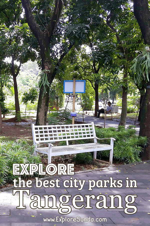 The Best City Parks In Tangerang