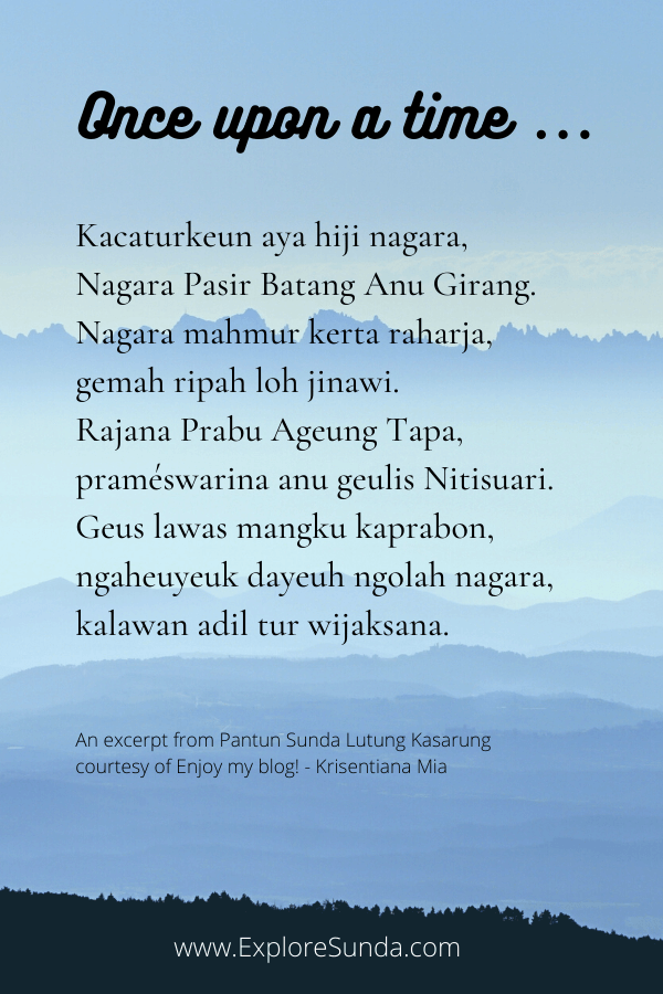 A God sent to earth to find his true love, a princess exiled to the woods... But what a langur has to do in the legend of Lutung Kasarung?